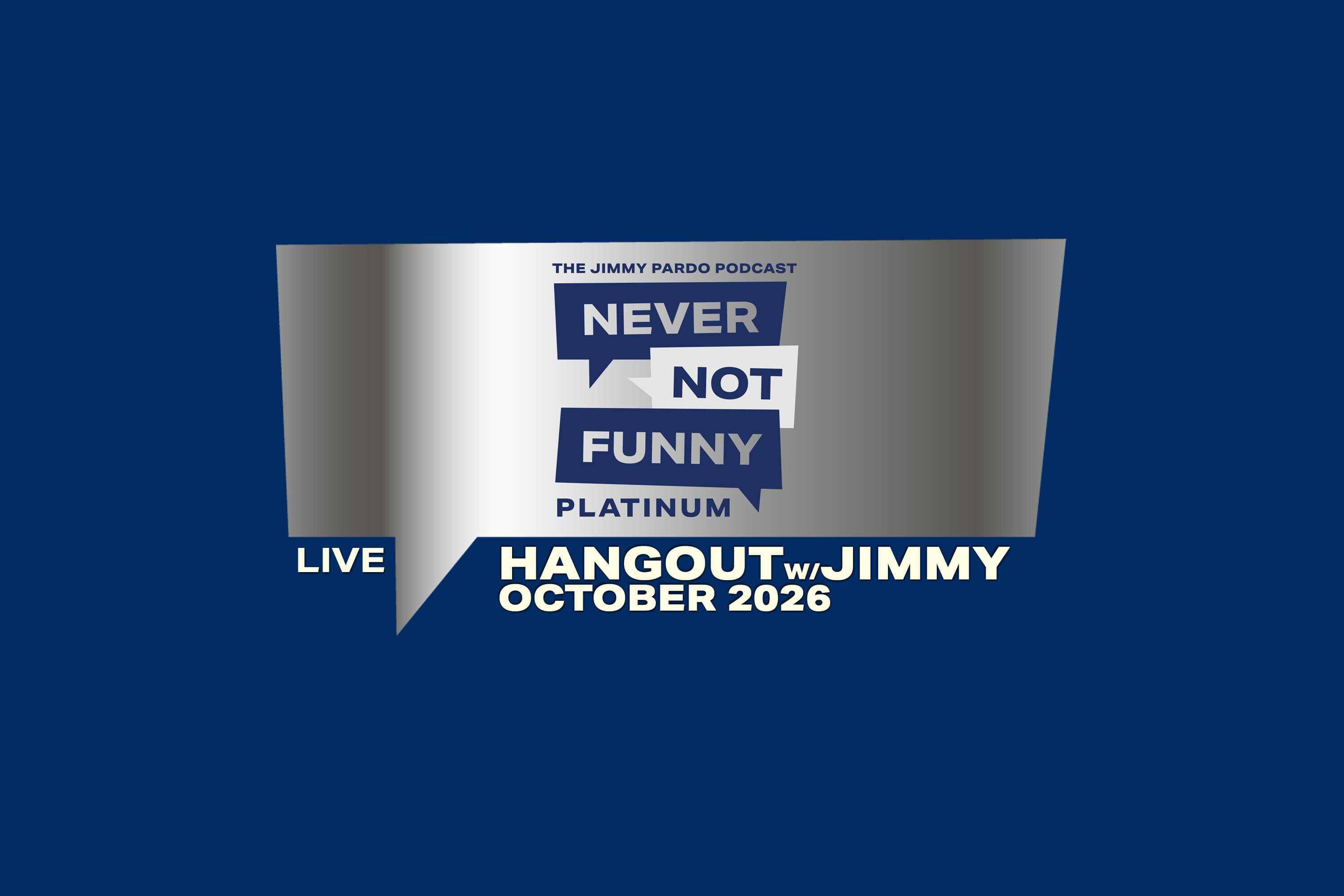 October '26 Hangout w/Jimmy!